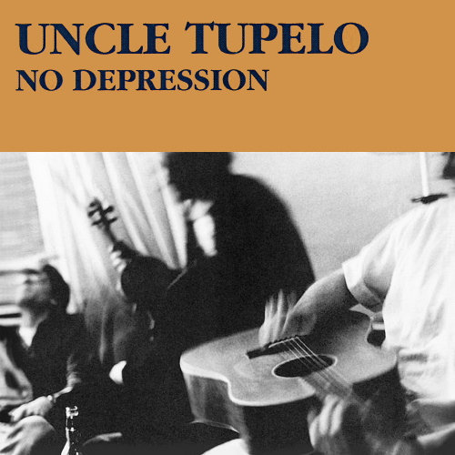 UNCLE TUPELO - NO DEPRESSIONUNCLE TUPELO - NO DEPRESSION.jpg